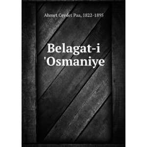  Belagat i Osmaniye 1822 1895 Ahmet Cevdet Paa Books