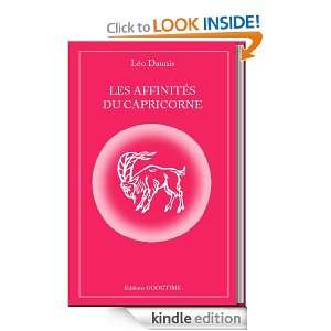 Les affinités du Capricorne (French Edition): Leo Daunis:  