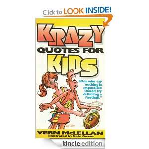 Krazy Quotes for Kids: Vernon McLellan:  Kindle Store