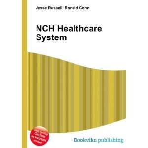 NCH Healthcare System Ronald Cohn Jesse Russell Books