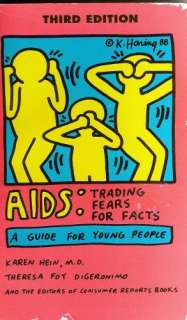  AIDS: Trading Fears for Facts : A Guide for Young People 