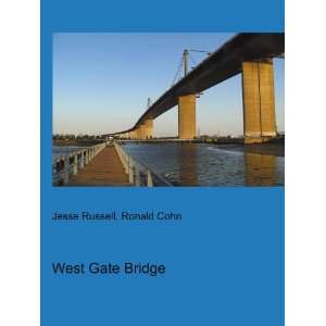  West Gate Bridge Ronald Cohn Jesse Russell Books