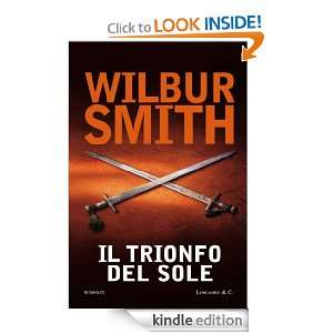 Il trionfo del sole (La Gaja scienza) (Italian Edition) Wilbur Smith 