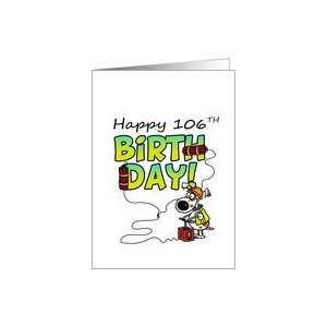  Happy 106th Birthday   Dynamite Dog Card Toys & Games