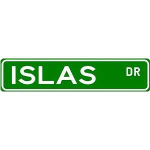  ISLAS Street Name Sign ~ Family Lastname Sign ~ Gameroom 