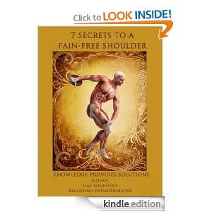 secrets to a pain free shoulder Dag Ronhovde  Kindle 