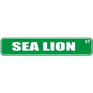   SEA LION ST  STREET SIGN