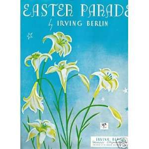  Sheet Music Irving Berlin Easter Parade 65: Everything 