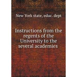   to the several academies . educ. dept New York state Books