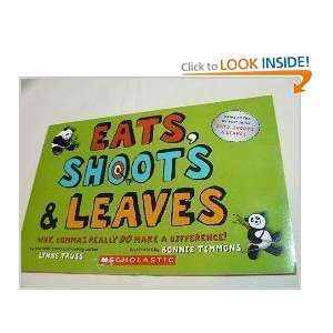  Eats Shoots & Leaves   Why, Commas Really Do Make A 