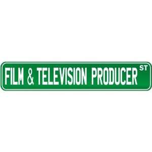  New  Film And Television Producer Street Sign Signs 