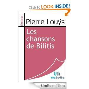 Les chansons de Bilitis (French Edition): Pierre Louÿs:  