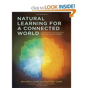  Natural Learning for a Connected World: Education, Technology 