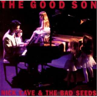  The Good Son Nick Cave & The Bad Seeds