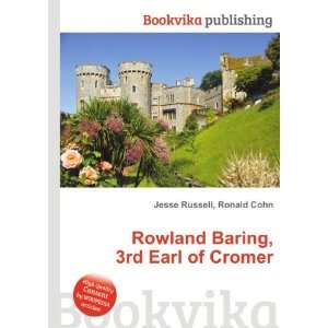   Rowland Baring, 3rd Earl of Cromer Ronald Cohn Jesse Russell Books