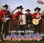 LOS REALES DEL VALLE   A PURA CUECA CHILENA   NEW CD
