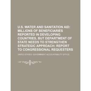  U.S. water and sanitation aid millions of beneficiaries 