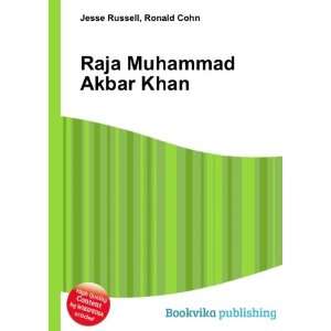  Raja Muhammad Akbar Khan Ronald Cohn Jesse Russell Books