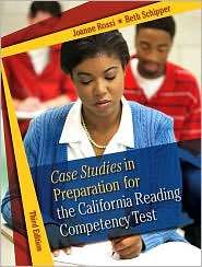Case Studies in Preparation for the California Reading Competency Test 