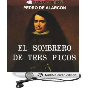   Hat] (Audible Audio Edition) Pedro de Alarcon, Laura Garcia Books