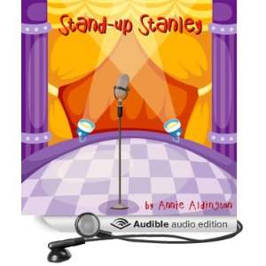  Stand Up Stanley (Audible Audio Edition) Annie Aldington Books