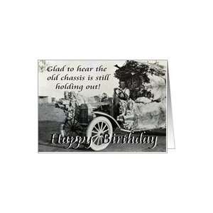  Happy Birthday, old car, vintage, humor Card Health 
