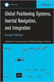 Global Positioning Systems, Inertial Navigation, and Integration 