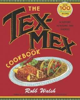   Barrios Family Cookbook Tex Mex Recipes from the Heart of San Antonio