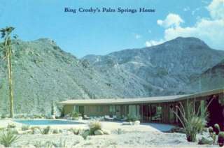 BING CROSBYS HOME PALM SPRINGS, CA 1957  
