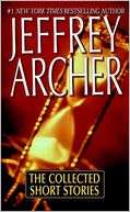 BARNES & NOBLE  The Collected Short Stories by Jeffrey Archer, St 