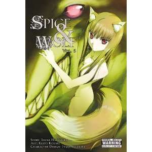 Spice and Wolf, Vol. 6 [Paperback]: Isuna Hasekura: Books