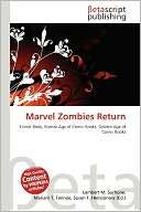 Marvel Zombies Return Lambert M. Surhone