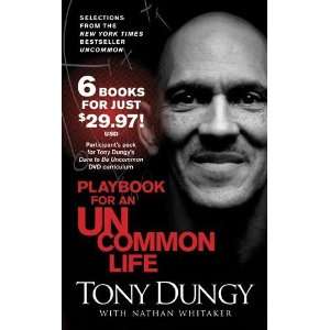   for an Uncommon Life 6 Pack [Mass Market Paperback]: Tony Dungy: Books