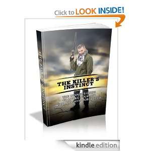 The Killers Instinct   The Winners Guide To Living Your Life With A 