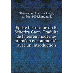   introduction Gaon, ca. 906 1006,Landau, L Sherira ben Hanina Books