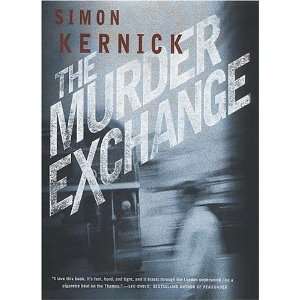  The Murder Exchange [Hardcover] Simon Kernick Books