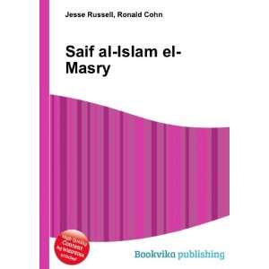  Saif al Islam Gaddafi: Ronald Cohn Jesse Russell: Books