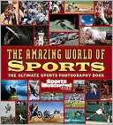 Sports Illustrated for Kids The Amazing World of Sports