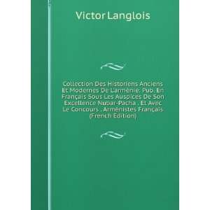   . ArmÃ©nistes FranÃ§ais (French Edition) Victor Langlois Books