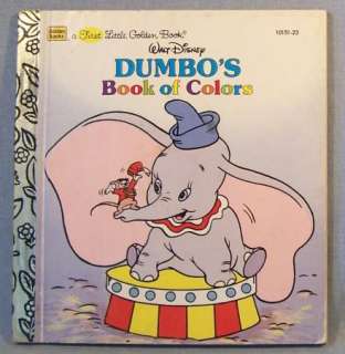 VINTAGE FIRST LITTLE GOLDEN BOOK~DUMBOs BOOK OF COLORS  