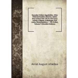   Folket, Volume 9 (Swedish Edition) Arvid August Afzelius Books