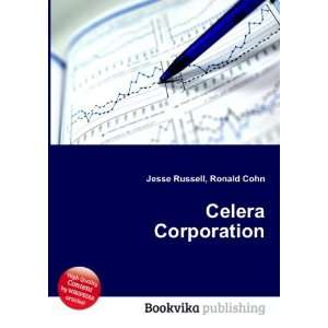  Celera Corporation Ronald Cohn Jesse Russell Books