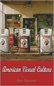 American Visual Culture, (1845202163), Mark Rawlinson, Textbooks 