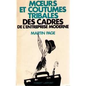   tribales des cadres de lentreprise moderne Page Martin Books