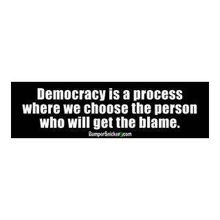 Democracy Who Will Get Blame   Refrigerator Magnets 7x2 in