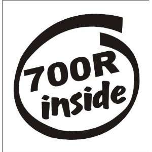  700R inside vinyl decal sticker: Sports & Outdoors