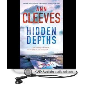  Hidden Depths (Audible Audio Edition): Ann Cleeves, Anne 