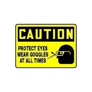   EYES WEAR GOGGLES AT ALL TIMES (W/GRAPHIC) 10 x 14 Aluminum Sign