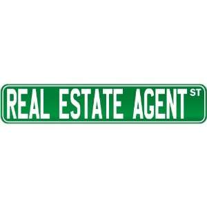   Real Estate Agent Street Sign Signs  Street Sign Occupations: Home