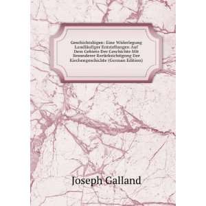  Der Kirchengeschichte (German Edition): Joseph Galland: Books